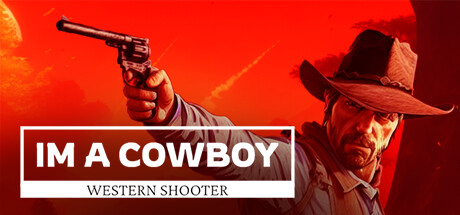 I'm a cowboy: Western Shooter
