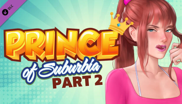 Prince of Suburbia,乡村王子,Indie Game,独立游戏,裏ACG