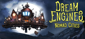 Dream Engines: Nomad Cities Logo