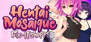 Hentai Mosaique Fix-IT Shoppe Logo