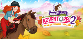 Horse Club Adventures 2: Hazelwood Stories Logo