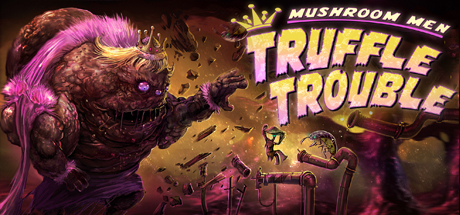 Mushroom Men: Truffle Trouble Logo