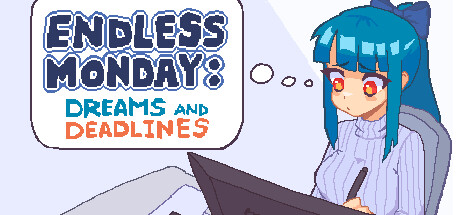 Endless Monday: Dreams and Deadlines Logo