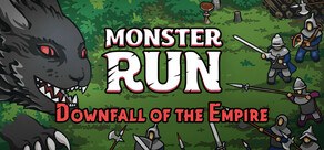 Monster Run: Downfall of the Empire Logo