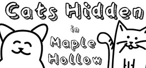 Cats Hidden in Maple Hollow Logo