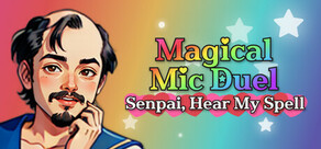 Magical Mic Duel: Senpai, Hear My Spell Logo