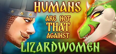 Humans are not that against Lizardwomen Logo