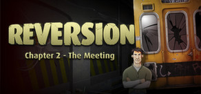 Reversion - The Meeting Logo