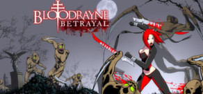 BloodRayne: Betrayal (Legacy) Logo