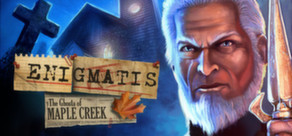 Enigmatis: The Ghosts of Maple Creek Logo