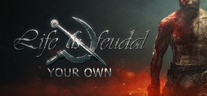 Life is Feudal: Your Own Logo