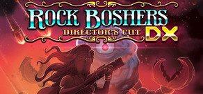 Rock Boshers DX: Director's Cut Logo