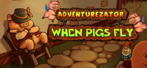 Adventurezator: When Pigs Fly Logo