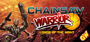 Chainsaw Warrior: Lords of the Night Logo
