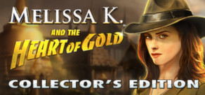 Melissa K. and the Heart of Gold Collector's Edition Logo