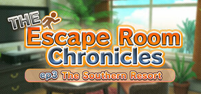 The Escape Room Chronicles ep3:The Southern Resort Logo