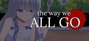 The Way We ALL GO Logo