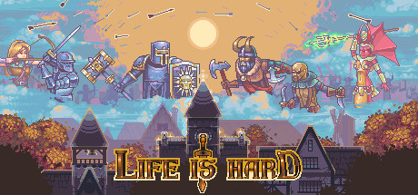 Life is Hard Logo