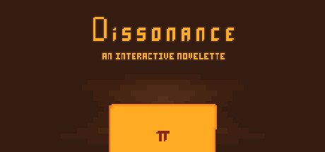 Dissonance: An Interactive Novelette Logo
