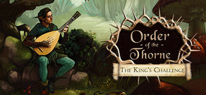 The Order of the Thorne - The King's Challenge Logo