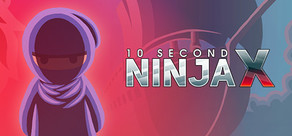 10 Second Ninja X Logo