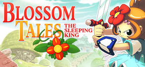 Blossom Tales: The Sleeping King Logo