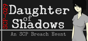 Daughter of Shadows: An SCP Breach Event Logo