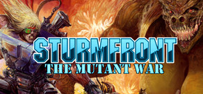 SturmFront - The Mutant War: Übel Edition Logo