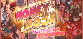 Honey Rose: Underdog Fighter Extraordinaire Logo