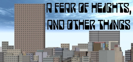 A Fear Of Heights, And Other Things Logo