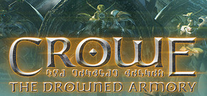 Crowe: The Drowned Armory Logo