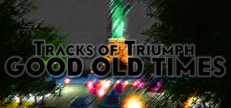 Tracks of Triumph: Good Old Times Logo