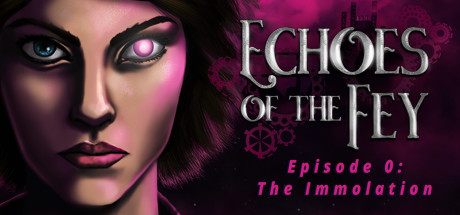 Echoes of the Fey Episode 0: The Immolation Logo