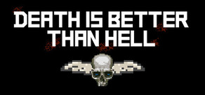 Death is better than Hell Logo
