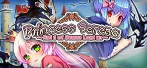 Princess Serena ~Raid of Demon Legion~ Logo