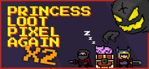 Princess.Loot.Pixel.Again x2 Logo