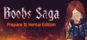 BOOBS SAGA: Prepare To Hentai Edition Logo