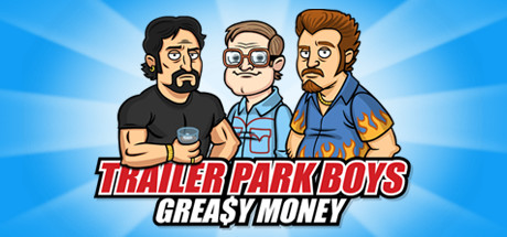 Trailer Park Boys: Greasy Money Logo