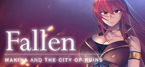 Fallen ~Makina and the City of Ruins~ Logo
