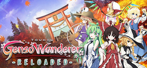 Touhou Genso Wanderer -Reloaded- / 不可思议的幻想乡TOD -RELOADED- / 不思議の幻想郷TOD -RELOADED- Logo