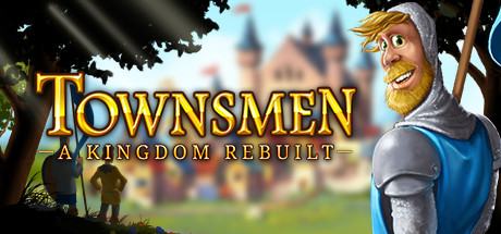 Townsmen - A Kingdom Rebuilt Logo