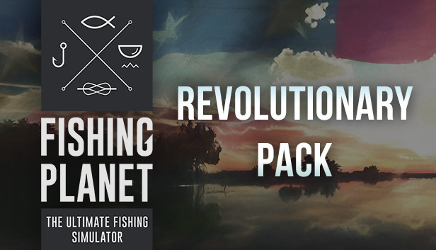 Fishing Planet: Revolutionary Pack Steam capsule image