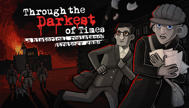 Through The Darkest of Times