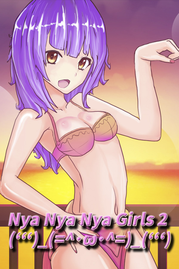 Nya Nya Nya Girls 2 (ʻʻʻ)_(=^･ω･^=)_(ʻʻʻ)