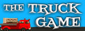 The Truck Game