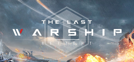 Refight:The Last Warship Cover Image