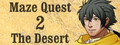 Maze Quest 2: The Desert