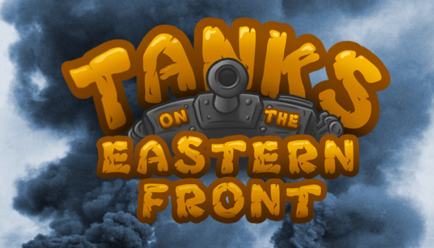 💥Tanks on the Eastern Front💥 Steam capsule image