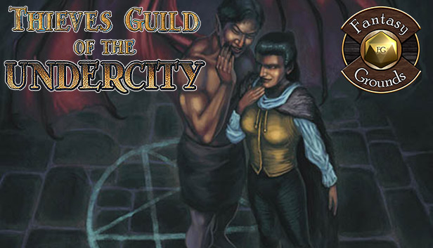 Fantasy Grounds - Thieves’ Guild of the Undercity (5E) Steam capsule image