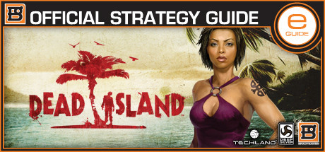 Dead Island Brady Guide